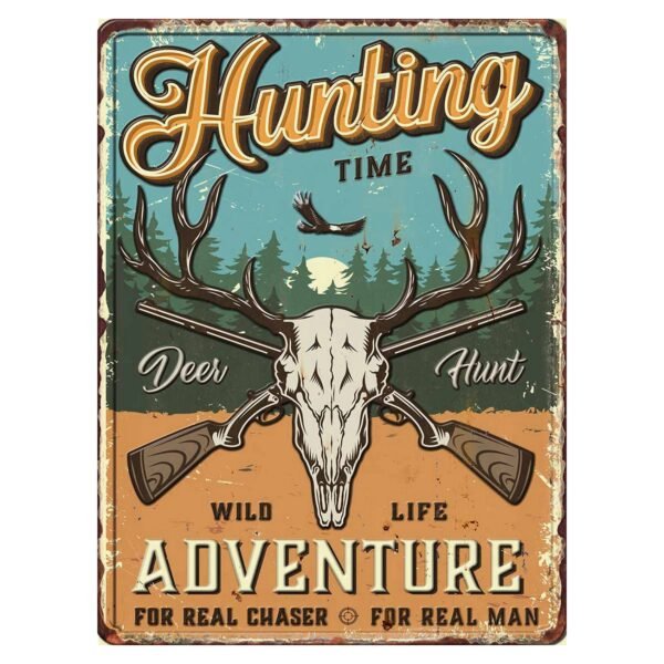 Hunting Time Embossed Metal Sign